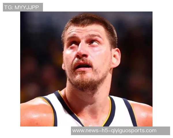 恩比德训练师批评媒体对约基奇伤情的双重标准要求取消65场规则